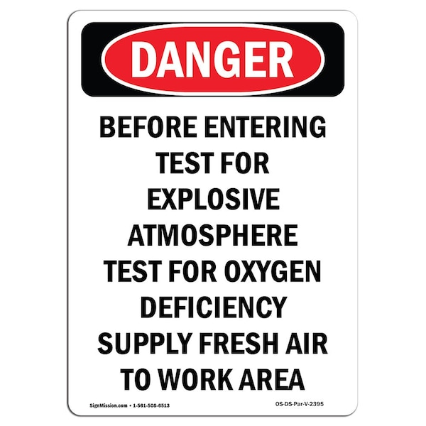 OSHA Sign, Before Entering Test For Explosive, 5in X 3.5in Decal, 10PK, 3.5" W, 5" L, Portrait, PK10